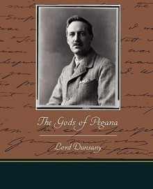 The Gods Of Pegana - Lord Dunsany