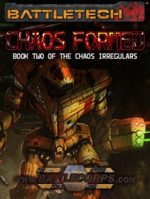 BattleTech: Chaos Formed - Kevin Killiany