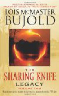 Legacy - Lois McMaster Bujold