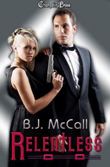 Relentless - B.J. McCall