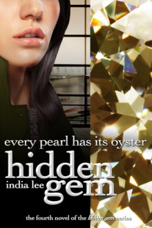 Every Pearl Has Its Oyster - India Lee