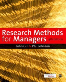 Research Methods for Managers - John Gill, Phil Johnson