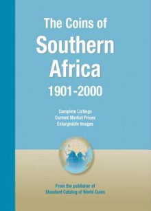 Coins of the World: Southern Africa - George S Cuhaj, Thomas Michael