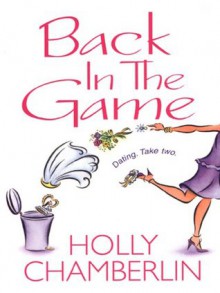 Back In The Game - Holly Chamberlin