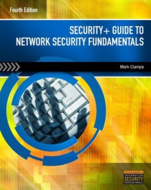 Bundle: Security+ Guide to Network Security Fundamentals, 4th + Lab Manual - Mark Ciampa