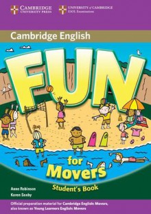 Fun for Movers Student's Book - Anne Robinson, Karen Saxby