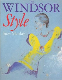 The Windsor Style - Suzy Menkes