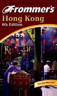 Frommer's Hong Kong - Beth Reiber