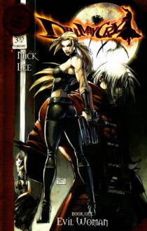 Devil May Cry: Book One - Evil Woman (Devil May Cry, #1) - Brad Mick, Pat Lee