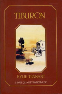 Tiburon - Kylie Tennant