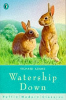 Watership Down - Richard Adams