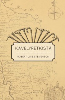 Kävelyretkistä - Robert Louis Stevenson, Alice Martin