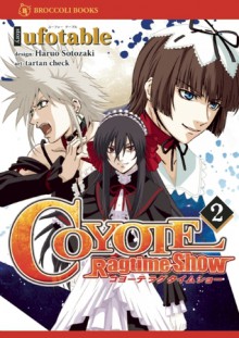 Coyote Ragtime Show: Volume 2 - ufotable, Haruo Sotozaki, Tartan Check