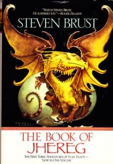 The Book of Jhereg (Vlad Taltos, #1-3) - Steven Brust