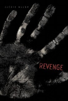 Revenge - Jackie Walsh