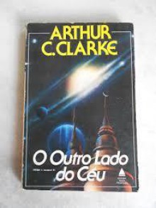 O outro lado do céu - Jorge Luiz Calife, Arthur C. Clarke