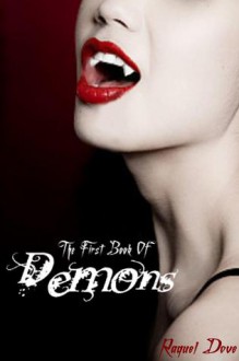 The First Book of Demons - Raquel Dove