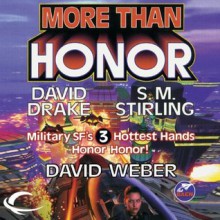 More Than Honor - David Weber, Victor Bevine, David Drake, S.M. Stirling