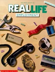 Real Life Employment - Scholastic Professional Books