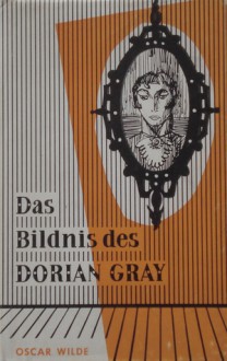 Das Bildnis Des Dorian Gray - Oscar Wilde