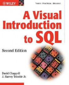 A Visual Introduction to SQL - David Chappell