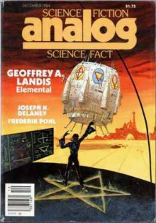 Analog Science Fiction/Science Fact December, 1984 - Stanley Schmidt