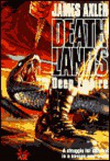 Deep Empire (Deathlands, #19) - James Axler, Doug McCallister