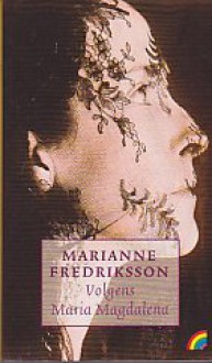 Volgens Maria Magdalena - Marianne Fredriksson