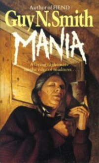 Mania - Guy N. Smith