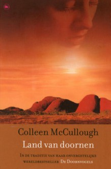 Land van doornen - Colleen McCullough