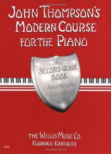 John Thompson's Modern Course for the Piano - Second Grade (Book Only) - John Thompson