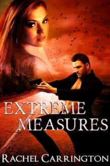 Extreme Measures - Rachel Carrington