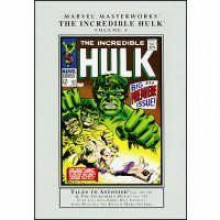 Marvel Masterworks: The Incredible Hulk, Vol. 2 - Stan Lee, Steve Ditko, Jack Kirby, Gil Kane, John Romita Sr.