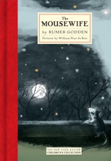 The Mousewife - Rumer Godden