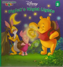 Piglet's Night Lights (It's Fun to Learn #2) - K. Emily Hutta, Atelier Philippe Harchy