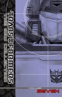 The Transformers: The IDW Collection - Shane McCarthy, Dan Abnett, Andy Lanning