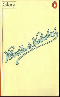 Glory - Vladimir Nabokov