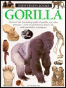 Gorilla (Eyewitness Books) - Ian Redmond