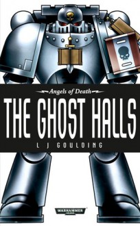 The Ghost Halls - L.J. Goulding