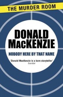 Nobody Here By That Name (John Raven) - Donald MacKenzie