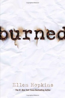 Burned - Ellen Hopkins