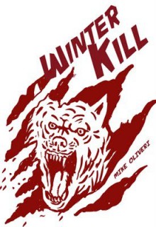 Winter Kill - Mike Oliveri