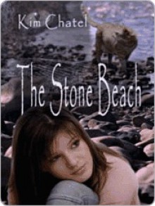 The Stone Beach - Kim Chatel