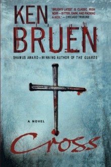 Cross - Ken Bruen