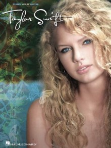 Taylor Swift (Piano/Vocal/Guitar) - Taylor Swift