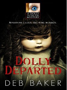 Dolly Departed - Deb Baker