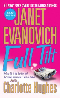 Full Tilt (Full Series, #2) - Janet Evanovich, Charlotte Hughes