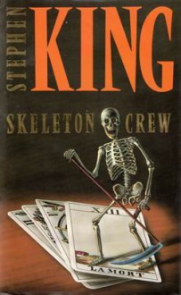 Skeleton Crew - Stephen King