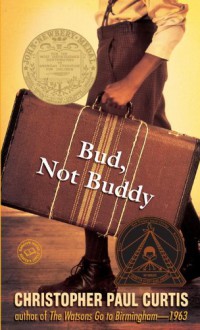 Bud, Not Buddy - Christopher Paul Curtis