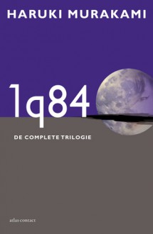 1Q84: de complete trilogie - Haruki Murakami, Jacques Westerhoven